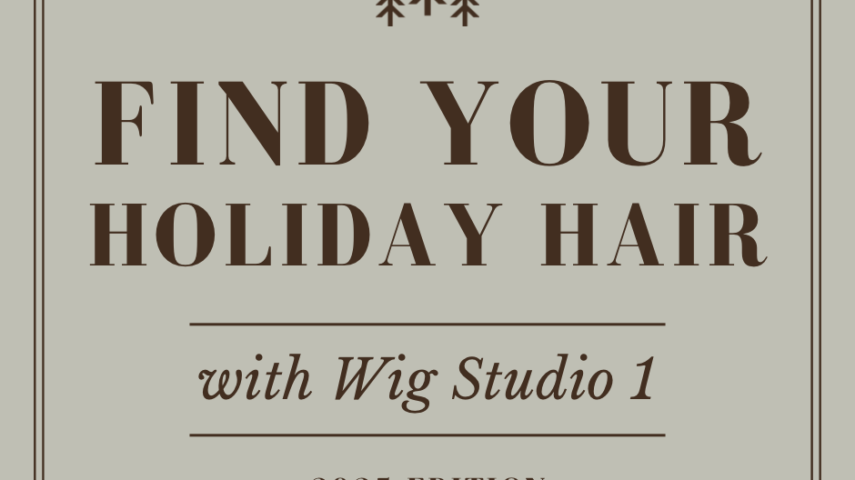 Your Ultimate Holiday Wig Styling Guide